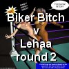 Biker Bitch vs Leeha 2