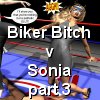 Biker Bitch vs Sonia 3