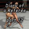 Diary of a Referee, part 12