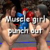 Muscle girl punch out