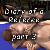 Diary of a Referee, part 3