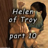 Helen of Troy part 10