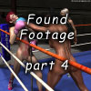Found Footage, part 4