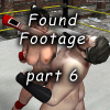 Found Footage, part 6