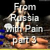 From Russia 3